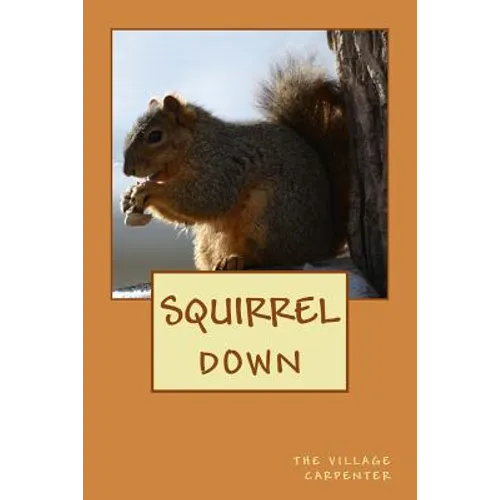 Squirrel Down