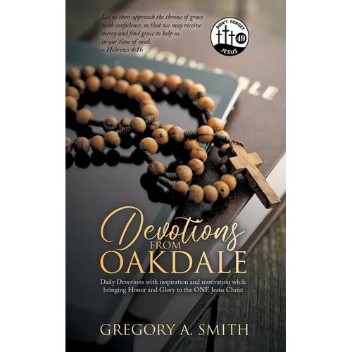 Devotions from Oakdale: Daily Devotions with inspiration