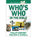 The Complete Book of Who's Who in the Bible