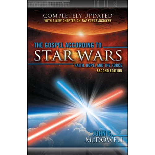 The Gospel According to Star Wars, 2nd Ed.