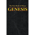 Genesis: The First Book of Moses