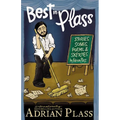 The Best in Plass: Stories, Songs, Poems, and Sketches