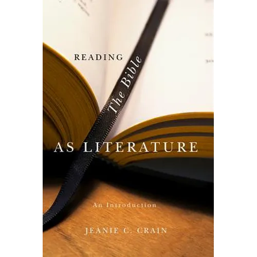 Reading the Bible as Literature: An Introduction