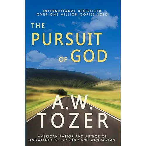 The Pursuit of God