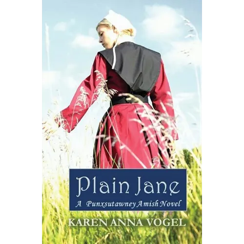Plain Jane: A Punxsutawney Amish Novel (Bronte Inspired)