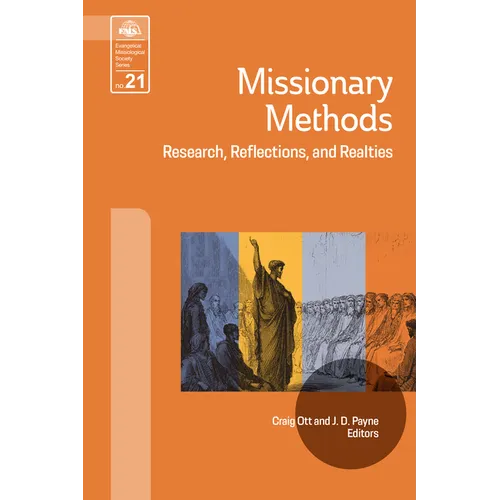 Missionary Methods: Research, Reflections, and Realities