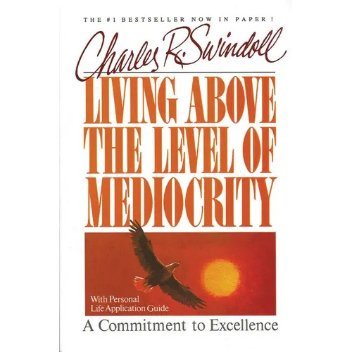 The Living Above the Level of Mediocrity