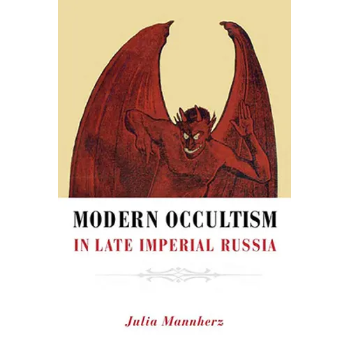 Modern Occultism in Late Imperial Russia