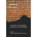 Reading and Hearing the Book of the Twelve
