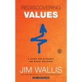 Rediscovering Values: A Guide for Economic and Moral Recovery