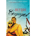The Before You Get Engaged