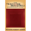 The Teaching Ministry of Congregations