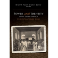 Power and Identity in the Global Church: Six Contemporary Cases