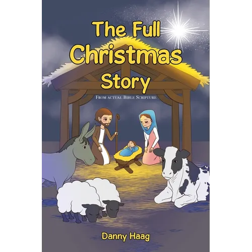 The Full Christmas Story