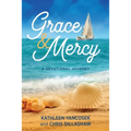 Grace & Mercy: A Devotional Journey