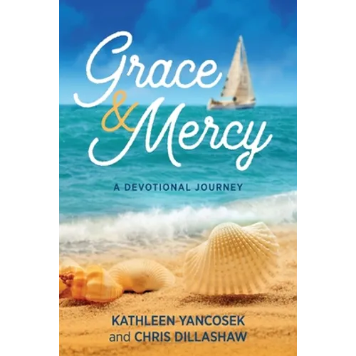 Grace & Mercy: A Devotional Journey