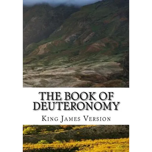 The Book of Deuteronomy (KJV) (Large Print)