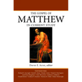 The Gospel of Matthew in Current Study