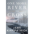 One More River to Cross
