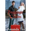 Baggage Claim: Book One