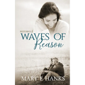 Waves of Reason: Inspirational Christian Fiction