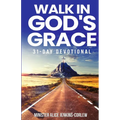 Walk In God's Grace