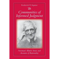 Communities of Informed Judgment Newman's Illative Sense and Accounts of Rationality