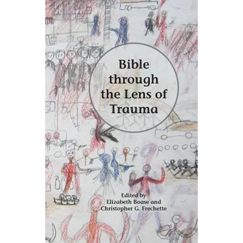 Bible through the Lens of Trauma