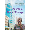 Agents of Social Change: Christian Widows in Northern Nigeria