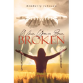 When You've Been Broken