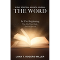 30 Day Spiritual Growth Journal: The Word