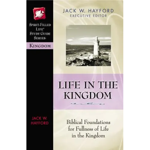 Life in the Kingdom
