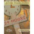 24 Hours That Changed the World for Younger Children: Jesus' Last Week on Earth