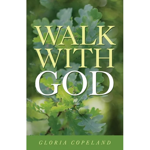 Walk With God