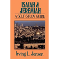 Isaiah & Jeremiah: A Self-Study Guide