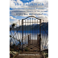 The Faith Walk: A Pathway Toward Holiness