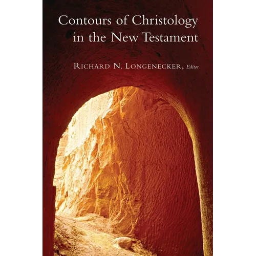Contours of Christology in the New Testament