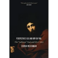 Perspectives Old and New on Paul: The "Lutheran" Paul and His Critics