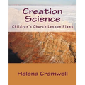 Creation Science: Children's Church Lesson Plans
