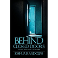 Behind Closed Doors: The SecretsThat Lie Within