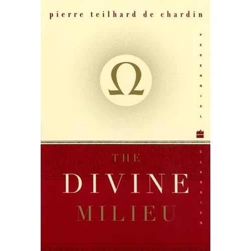 The Divine Milieu