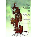 The Gospel of John - Volume One