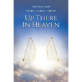 Up There in Heaven