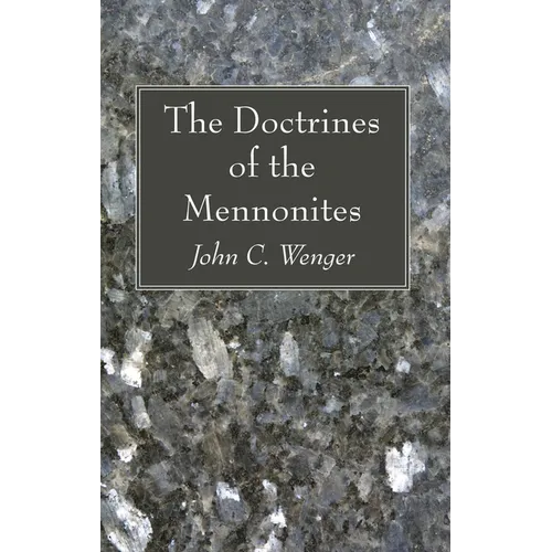 The Doctrines of the Mennonites