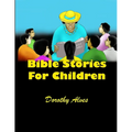 Bible Stories for Children