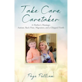 Take Care, Caretaker - A Mother's Musings: Autism, Back Pain, Migraines, and a Chipped Tooth