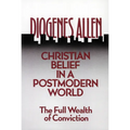 Christian Belief in a Postmodern World
