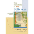 The Homiletic of All Believers: A Conversational Approach to Proclamation and Preaching