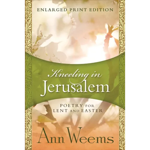 Kneeling in Jerusalem