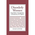 Disorderly Women: Locals, Outsiders, and the Transformation of a French Fishing Town, 1823-2000